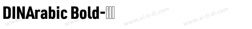 DINArabic Bold字体转换